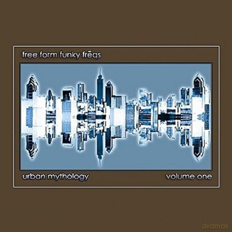 Free Form Funky Freqs: Urban Mythology [CD]