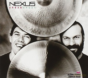 Nexus: Urban Shout [CD]