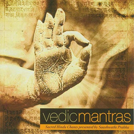 Saashwathi Prabhu: Vedic Mantras [CD]