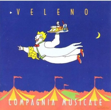 Compagnia Musicale Paolo Di: Veleno [CD]