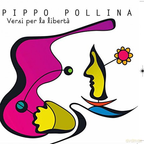 Pippo Pollina: Versi Per La Liberta' [CD]