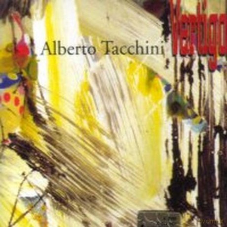 Alberto Tacchini: Vertigo [CD]