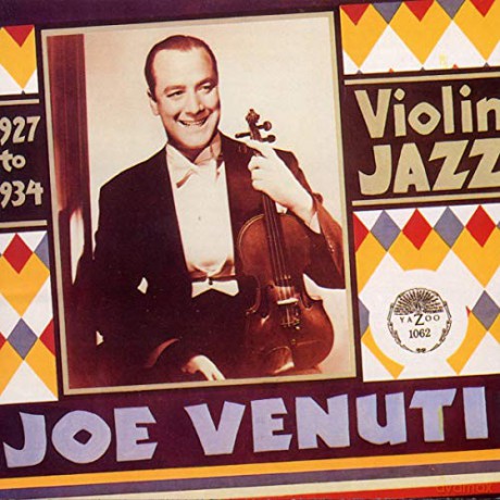 Joe Venuti: Violin Jazz 1927 To 1934 [CD]
