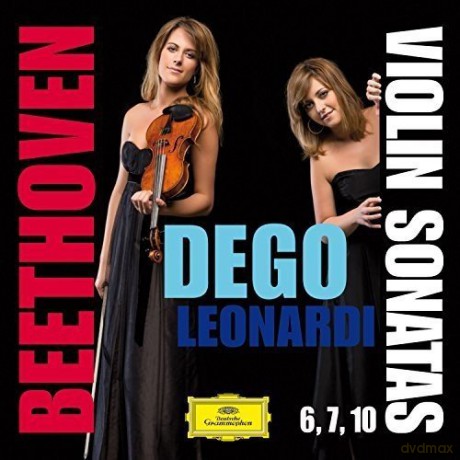 Dego/leonardi Beethoven: Violin Sonatas 6/7/10 [CD]
