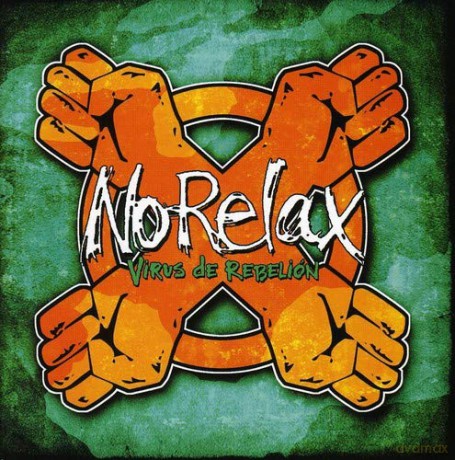 No Relax: Virus De Rebelion [CD]