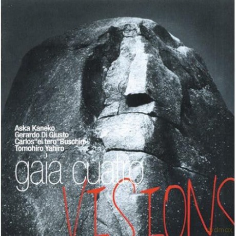 Cuatro Gaia: Visions [CD]