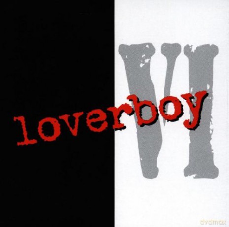Loverboy: Visions Of The Haunted [CD]