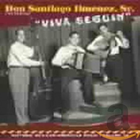 Santiago Jimenez: Viva Seguin [CD]