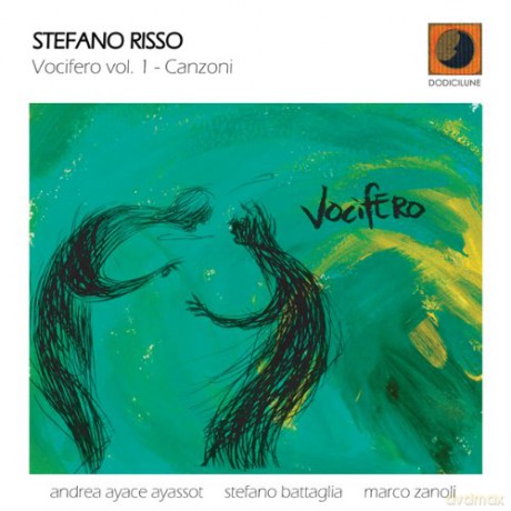 Stefano Risso: Vocifero Vol. 1 - Canzoni [CD]