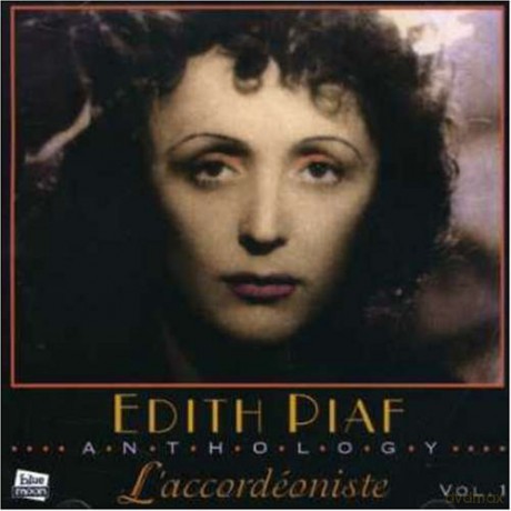 Edith Piaf: Vol.1 L'Accordeoniste [CD]