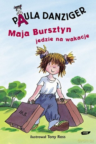 Maja Bursztyn jedzie na wakacje - Paula Danziger [KSIĄŻKA]