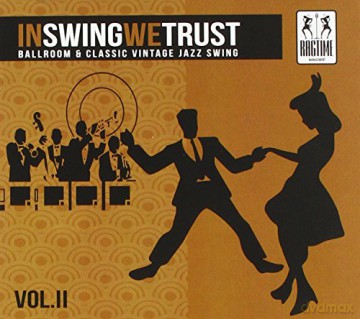 In Swing We Trust Vo: Vv.Aa. [CD]
