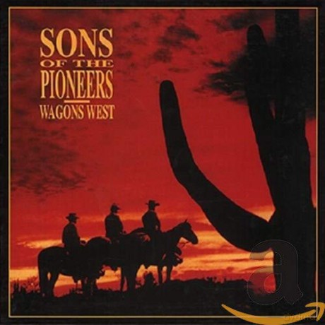 The Sons of the Pioneers: Wagons West [4CD]