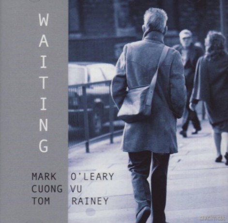 O'Leary: Waiting [CD]