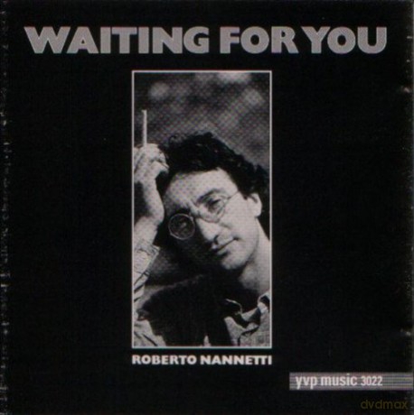 Roberto Nannetti: Waiting For You [CD]