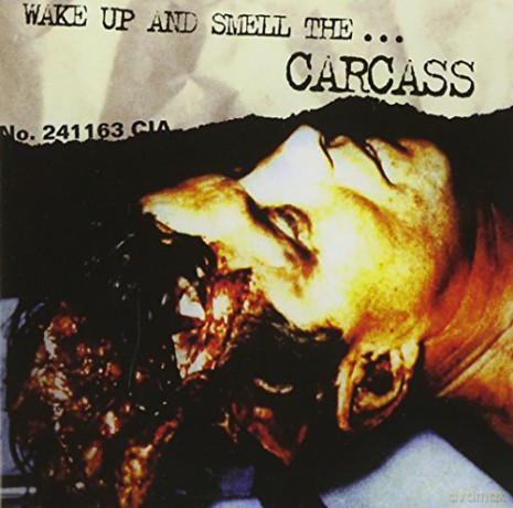 Carcass: Wake Up And Small The Carcass [CD]