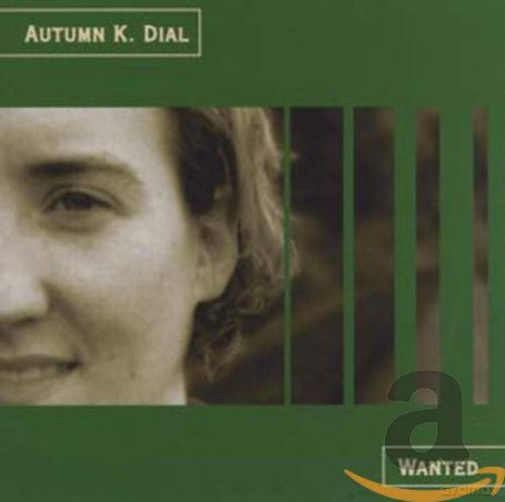 Autumn K Dial: Wanted [CD]