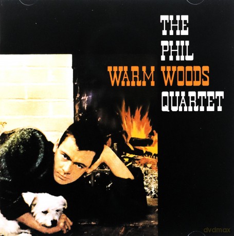 Phil Woods: Warm Woods + 7 Bonus Tracks [CD]