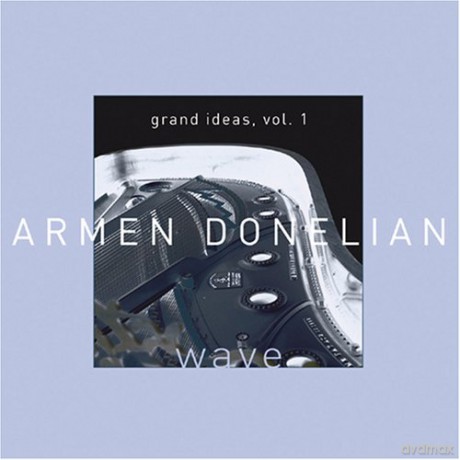 Armen Donelian: Wave [CD]