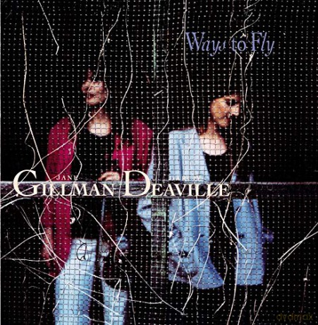 Gillman Deaville: Way To Fly [CD]