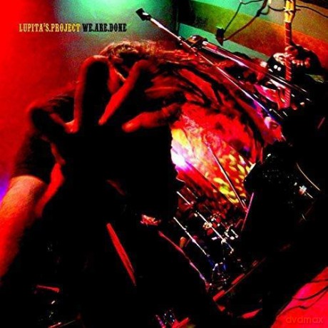 Lupitas' Project: We Are Done [CD]
