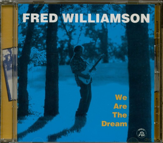 Fred Williamson: We Are The Dream [CD]