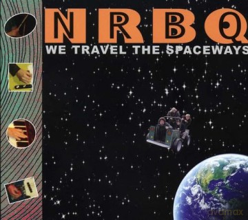 Nrbq: We Travel The Spaceways [CD]