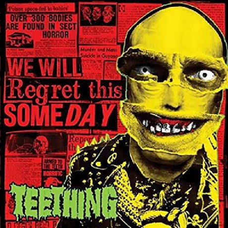 Teething: We Will Regret This Some Day [CD]