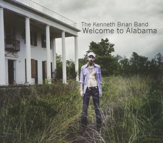 The Kenneth Brian Band: Welcome To Alabama [CD]