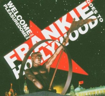 Frankie Goes To Hollywood: Welcome To The Pleasure [CD]