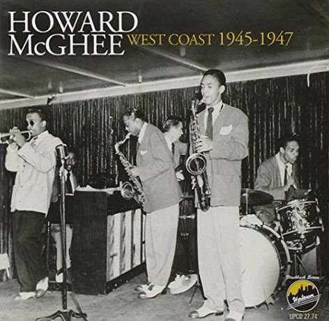 Howard Mcghee: West Coast 1945-1947 [CD]