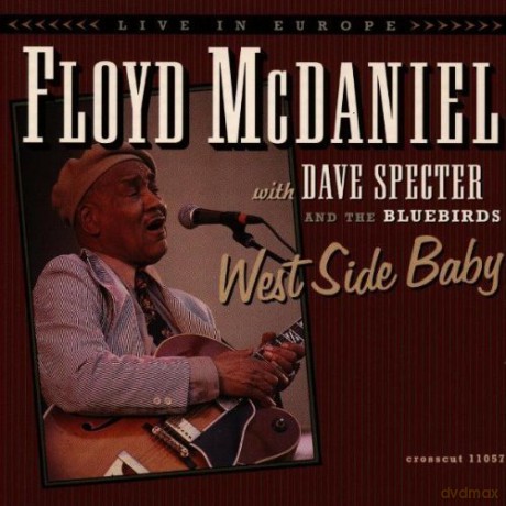 Floyd Mcdaniel: West Side Baby [CD]