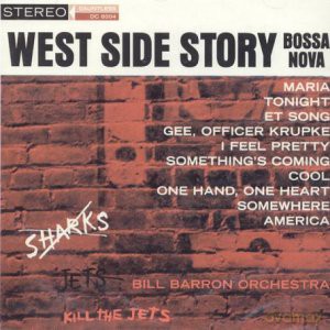 Bill Barron Orchestra: West Side Story Bossanova [CD]