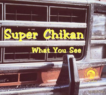 James 'Super Chikan' Johnson: What You See [CD]