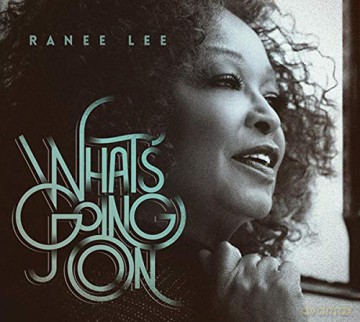 Ranee Lee: What's Going On [CD]