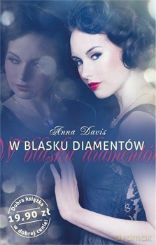 W blasku diamentów - Anna Davis [KSIĄŻKA]