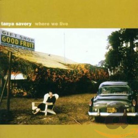Tanya Savory: Where We Live [CD]