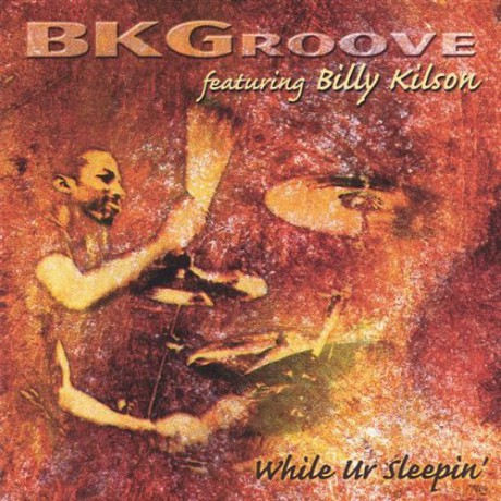 Billy Kilson: While You R Sleeping [CD]