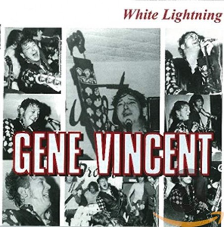 Gene Vincent: White Lightning [CD]