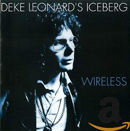 Deke Leonard: Wireless [CD]
