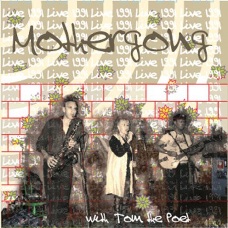 Mother Gong: With Tom The Poet [CD]