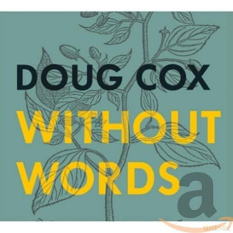Doug Cox: Without Words [CD]