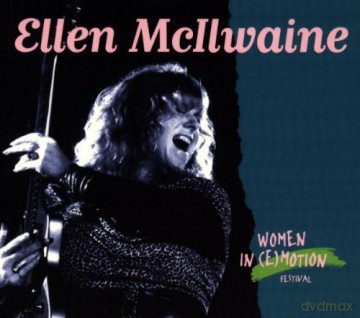 Ellen Mcilwaine: Women In (E)Motion Fest. [CD]