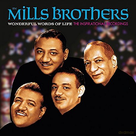 The Mills Brothers: Wonderful Words Of Life (The Inspirational Rec.) [CD]