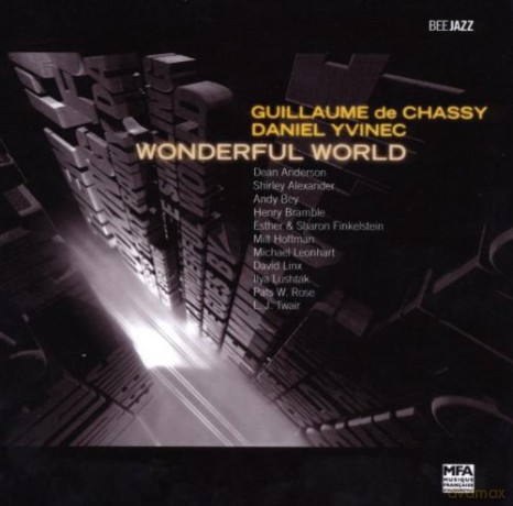 Guillaume De Chassy: Wonderful World [CD]