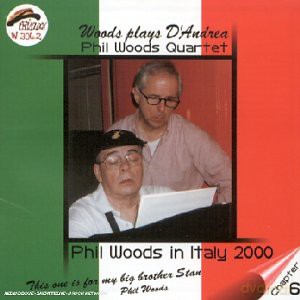 Phil Woods Quartet: Woods Plays D'Andrea [CD]
