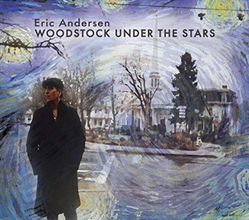 Eric Andersen: Woodstock Under The Stars [3CD]