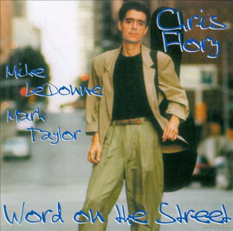 Chris Flory: Word On The Street [CD]