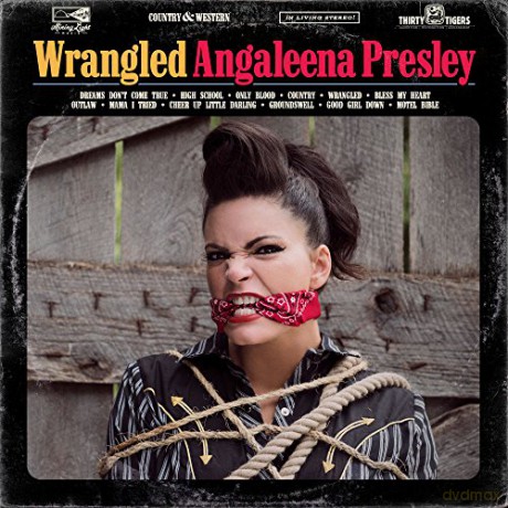 Angaleena Presley: Wrangled [CD]