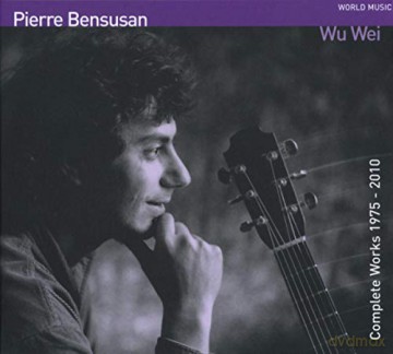 Pierre Bensusan: Wu Wei [CD]